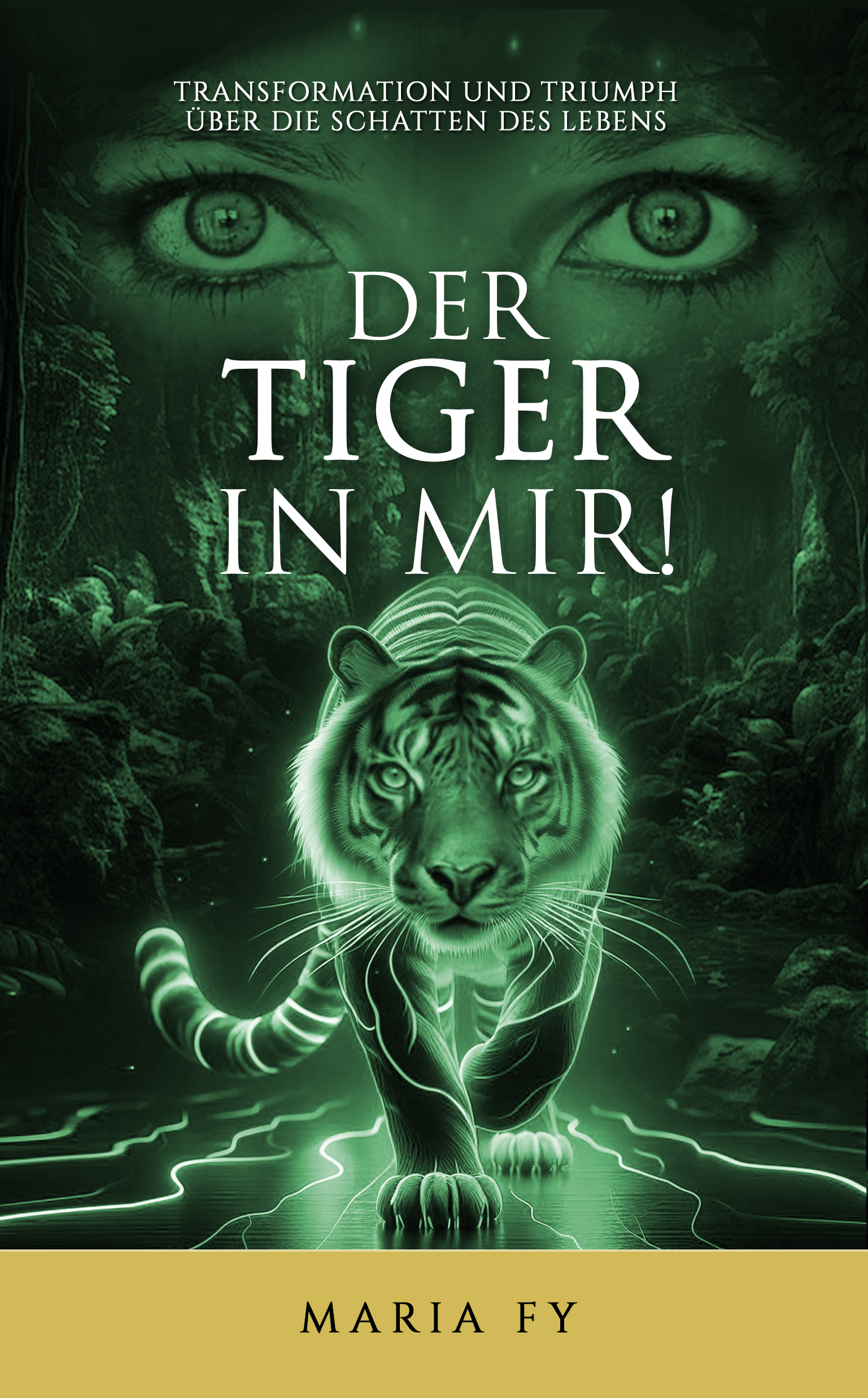 Der Tiger in mir BOOK COVER FINAL UPDATED FRONT